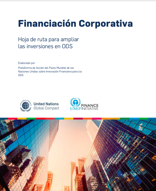  Financiación Corporativa: Hoja de ruta para ampliar las inversiones en ODS 