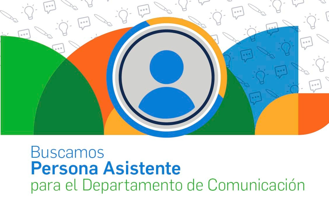 AED busca Persona Asistente para su Departamento de Comunicación