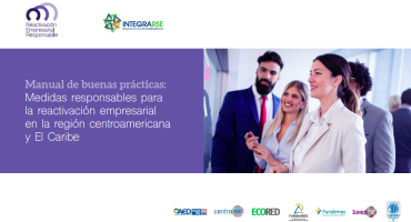 Manual de buenas prácticas: Medidas responsables para la reactivación empresarial en la región centroamericana y El Caribe 