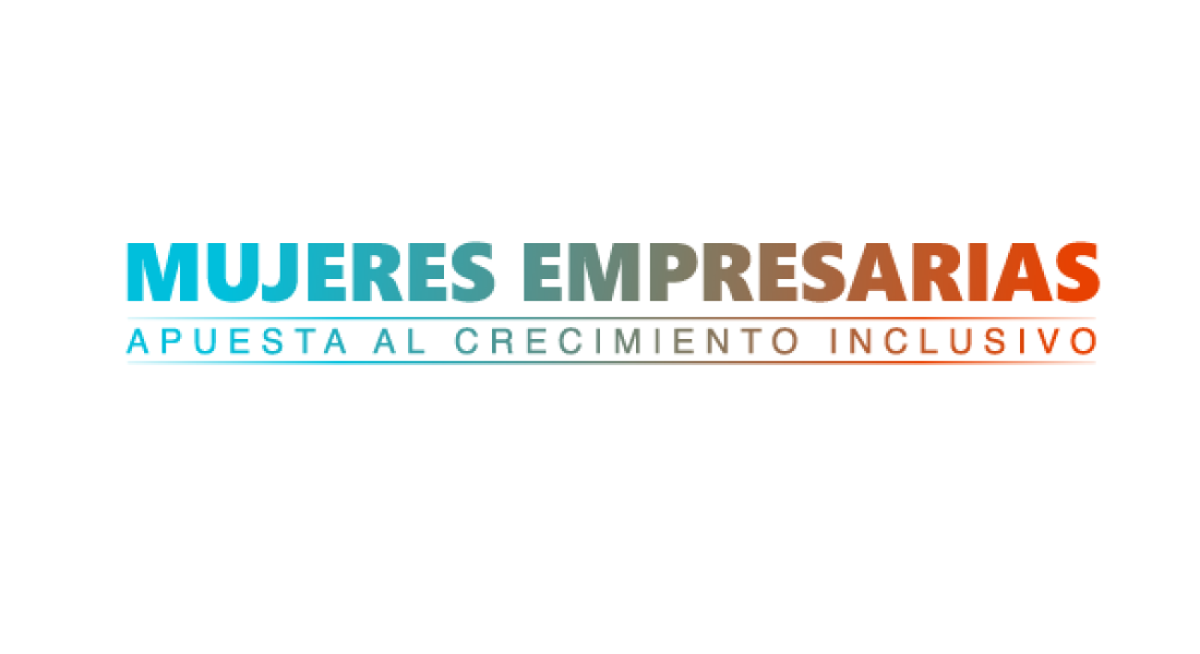 Alianza Mujeres Empresarias abre concurso para desarrollo de modelo comercial estratégico