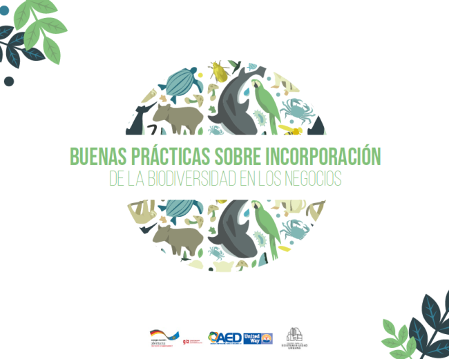 Buenas prácticas sobre incorporación de la biodiversidad en los negocios