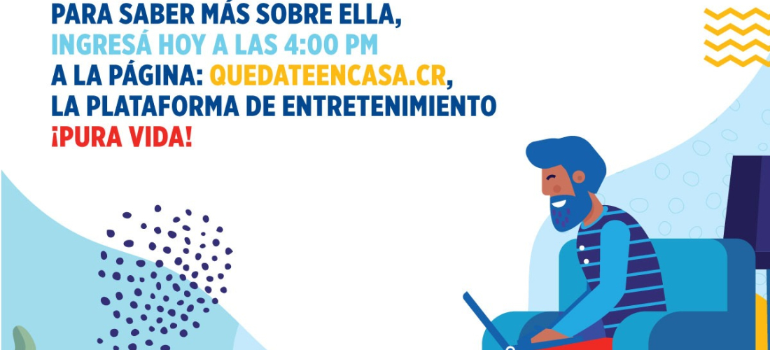 Quedateencasa.cr ofrecerá entretenimiento gratuito para todos los gustos 