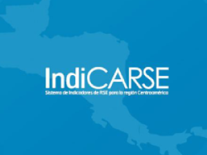 INDICARSE. Sistema de indicadores de RSE para la región centroamericana.